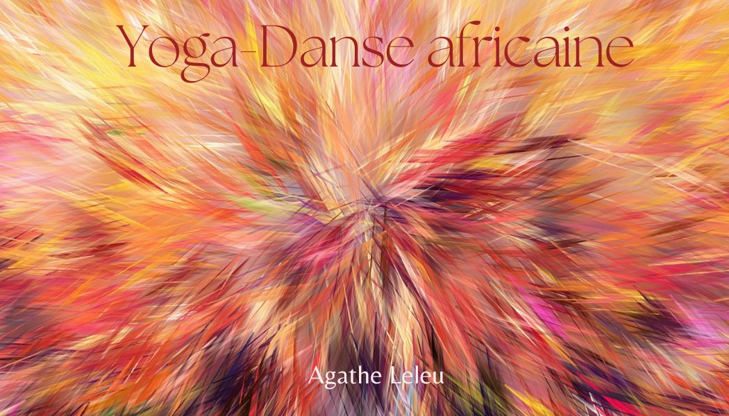 stage yoga danse africaine